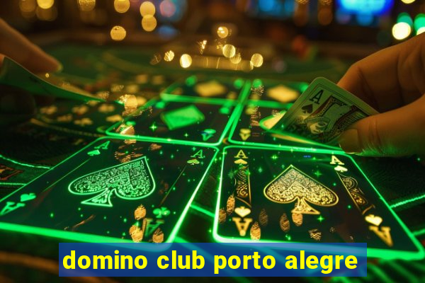 domino club porto alegre